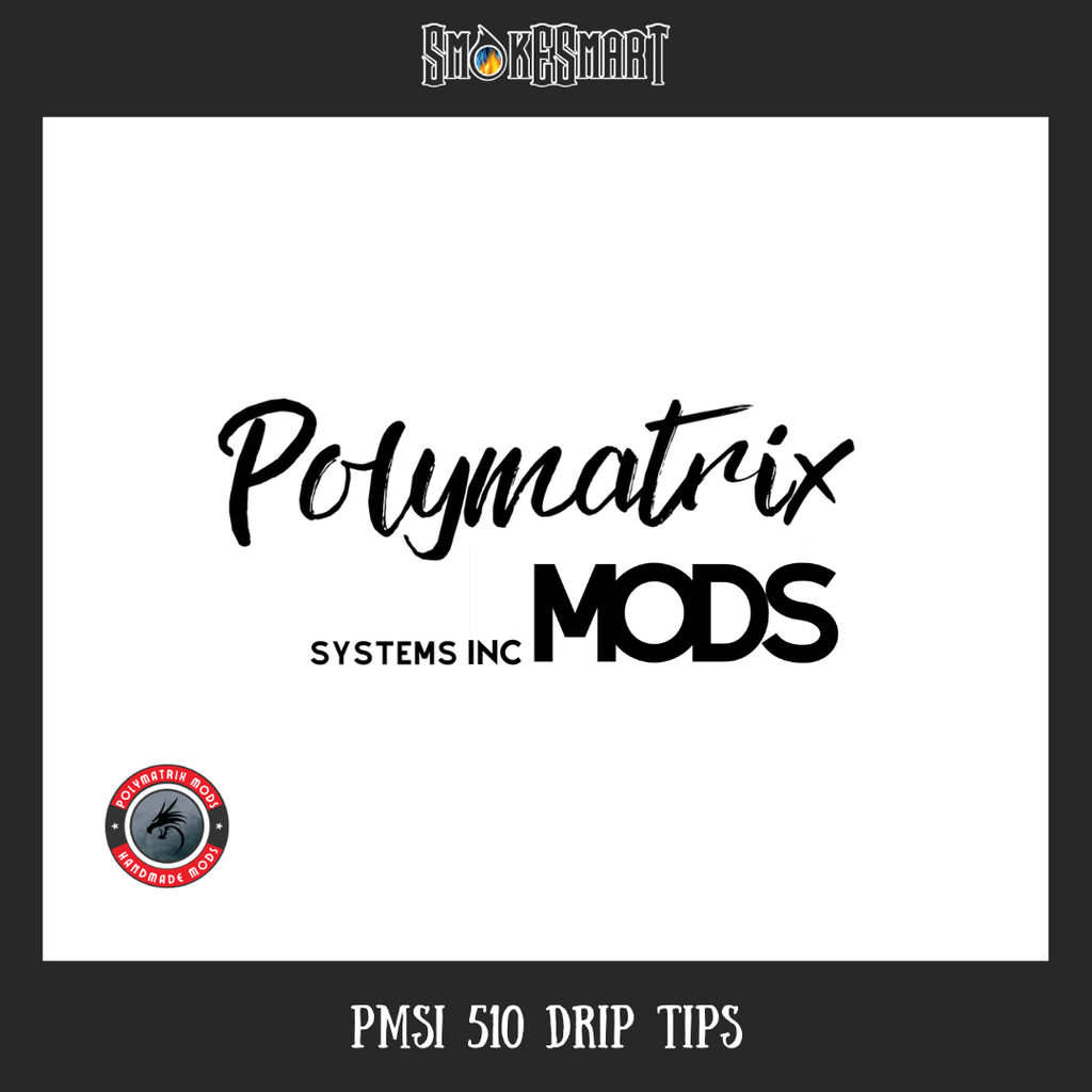Product image for PMI 510 Drip Tips, featuring the brand name Polymatrix Mods Systems Inc, with a red and white logo, and the product line 'PMSI 510 DRIP TIPS' in bold.