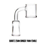 Quartz 25MM Banger 14MM Female