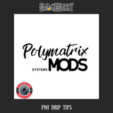 PMSI_Drip Tips -