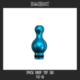 PMSI_Drip Tips -
